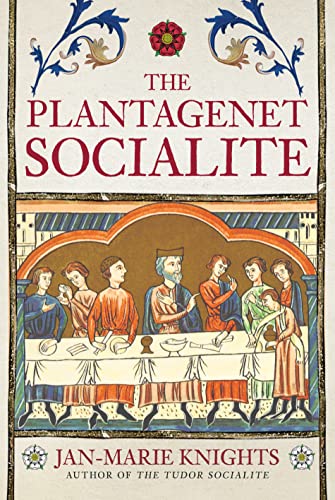 The Plantagenet Socialite von Amberley Publishing